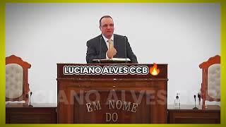 Culto Palavra Online CCB - Segunda - 03/03/2025  - Lucas 5 - Luciano Alves CCB