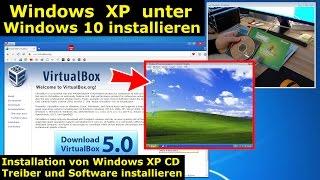 Windows XP in Windows 10 / 8 / 7 installieren mit VirtualBox | XP Home + Prof.