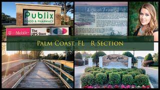 R Section of Palm Coast - Moving to Palm Coast Florida