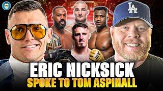 Eric Nicksick Game Plan for Tom Aspinall vs Jon Jones