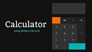 Calculator Using HTML CSS & JavaScript |  Web Dev Wizard