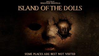 Island Of The Dolls ️ FULL HORROR MOVIE | TERROR FILMS