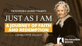 Who Was Charlotte Elliott? – The Woman Behind the Beloved Hymn 'Just As I Am'