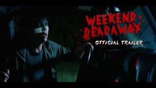 WEEKEND DEADAWAY | OFFICIAL TRAILER [2024]