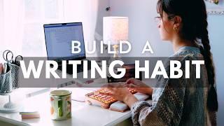 How to Build a WRITING HABIT with NaNoWriMo