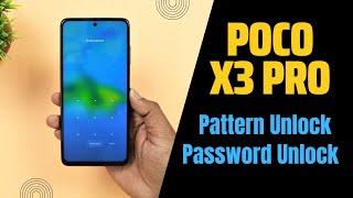 POCO X3/X3 Pro Hard Reset Password and Pattern Unlock