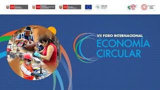 VII Foro Internacional de Economía Circular