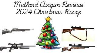 Midlands Air Gun reviews 2024 Christmas Recap