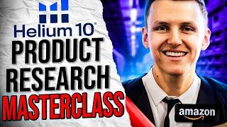 Helium 10 Product Research Masterclass! ( A to Z Tutorial for Beginners)