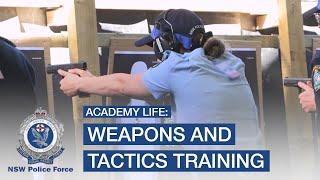 Academy Life: Weapons and Tactics Training - NSW Police Force