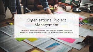 Organizational Project Management (OPM01)