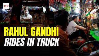 WATCH: Rahul Gandhi's Truck Ride Delhi to Chandigarh | Congress Leader Connects with Drivers