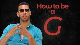 Andrew Tate - How To Be a G