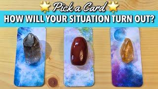 HOW WILL IT ALL TURN OUT?  PICK A CARD TAROT READING