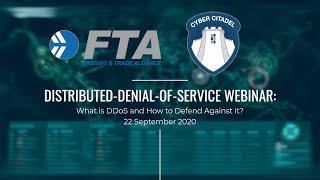 Cyber Citadel and FTA Webinar: What is DDoS and Cyber Security Mitigation