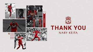 Thank you Naby | Liverpool FC tribute to Naby Keita