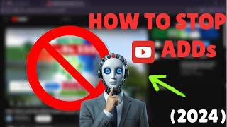 How to Block YouTube ads for Free | 2024