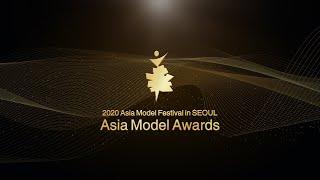 Asia Model Awards 2020 Asia Model Festival