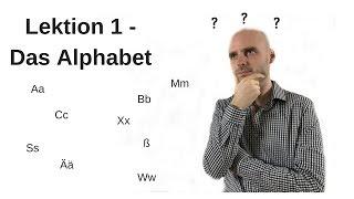 Deutschkurs A1.1 Lektion 1 -Das Alphabet-