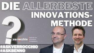 Welche ist die allerbeste Innovationsmethode? I #askverrocchio