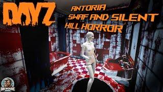 DayZ | Antoria: SWAF AI Combat and Silent Hill Horrors