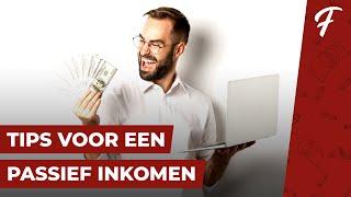 TIPS OM EEN PASSIEF INKOMEN TE CREËREN (ONLINE GELD VERDIENEN)