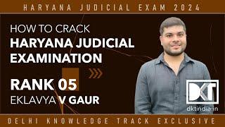 Rank 5 Haryana Judicial Service Exam 2024 | Eklavya Vikram Gaur's Strategy & Mistakes To Avoid