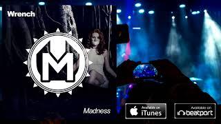 Wrench - Madness