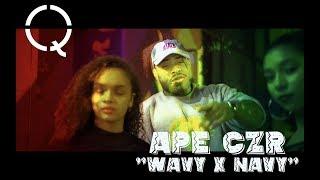 APE CZR - WAVY X NAVY Prod. By Tony Seltzer ( Shot By Qasquiat )