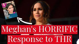 Meghan Markle's HORRIFICALLY Bad Response to Hollywood Reporter Bullying Allegations in Us Weekly