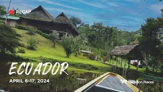 Ecuador | April 6-17, 2024 | Global Adventures by Vacation Races