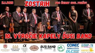 Ďusi Band Orchestra! - ZOSTRIH - 10. Výročie kapely ĎUSI BAND - PKO Prešov