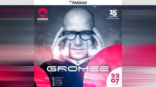 GROMEE - SUNRISE FESTIVAL 2017