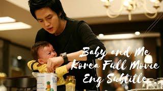 [Korean] [Full Movie] Baby And Me [Eng Sub]