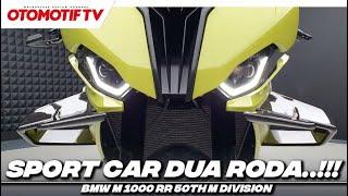 PRODUSEN SPORTS CAR BIKIN SUPERBIKE, BEGINI JADINYA BMW M 1000 RR 50th M DIVISION | Otomotif TV