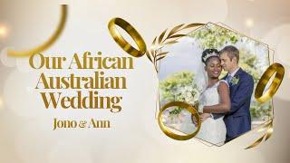 Our African Australian wedding