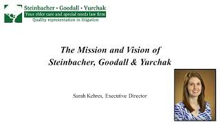 Sarah Kehres: The Mission and Vision of Steinbacher, Goodall & Yurchak