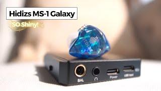 Hidizs MS 1 Galaxy - So Shiny! Budget IEM under $20 or 1500 INR