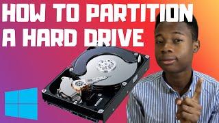 How to Partition your Hard Drive or SSD Properly in Windows 10