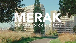 MERAK - Balkan Block Party - Oblast Merak