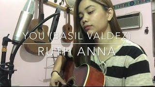 "You" (Basil Valdez) Cover - Ruth Anna