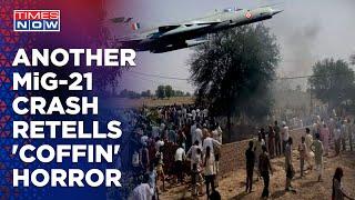 MiG 21 Crashes In Rajasthan In Under A Year, As ‘Flying Coffins’ Nightmare Returns IAF Orders Probe