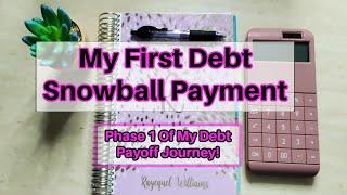 My First Debt Snowball Payment | Detailed Balances| Debt Payoff Journey!