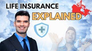 How Life Insurance Works in Canada | Insurance 101