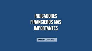 Indicadores financieros MÁS IMPORTANTES en el estado de resultados | Finanzas Corporativas