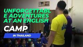 Unforgettable Adventures at an English Camp in Thailand ️ | Mawi Vlogs