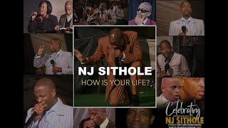 NJ Sithole How is your life