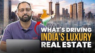 Why HNIs & NRIs Are Powering India’s Luxury Real Estate Boom | All About Real Estate