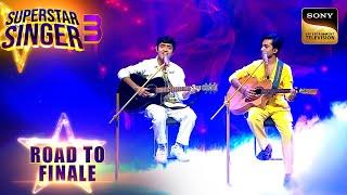 "Ve Kamleya" पर Faiz और Shubh की Singing का सब पर चला Magic | Superstar Singer 3 | Road To Finale