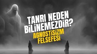 Agnostisizm Nedir, Ne Değildir?